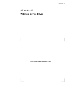 AIX Writing a Device Driver-SC23-2593-00