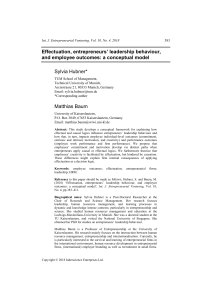 Hubner, S., & Baum, M. (2018). Effectuation, entrepreneurs’ leadership behaviour, and employee outcomes: a conceptual model. International Journal of Entrepreneurial Venturing, 10(4), 383. doi:10.1504/ijev.2018.093917 