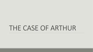 1 THE CASE OF ARTHUR
