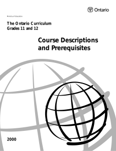 Ontario Curriculum Grdae 11 & 12 Course escription