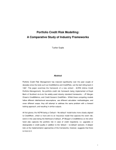 Portfolio Credit Risk Modelling - A Comparative Study of Industry Frameworks