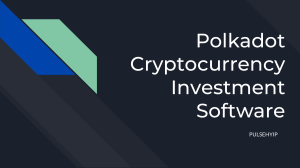 Best way to start a Crypto based Investment platform on Polkadot Network