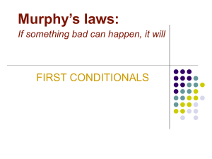 Murphy's Laws - First Conditionals