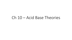 ch 10 - acids & bases