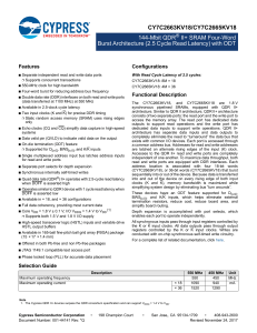 001-44141 CY7C2663KV18 CY7C2665KV18 144-Mbit QDR R II SRAM Four-Word Burst Architecture 2.5 Cycle Read Latency with ODT