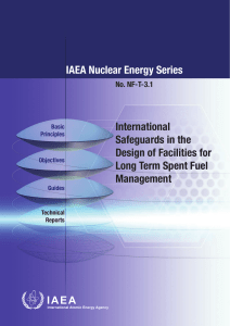 NF-T-3.1 International Safeguards in the Design of Facilities for Long Term Spent Fuel Management