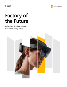 Factory of the Future: Digital Excellence in Manufacturing