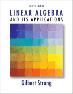 Gilbert Strang - Linear Algebra and Its Applications (4th Edition)