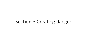 Section 3 Creating danger Michael