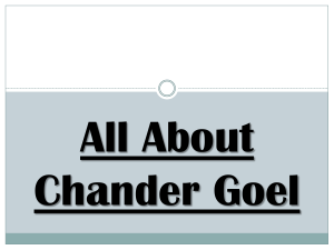 All About Chander Goel