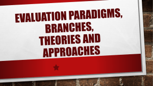 Evaluation paradigms,