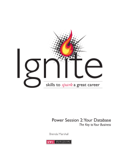 KW Ignite Power Session 2- Your Database The Key to Your Business