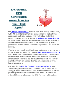 Do you think CPR Certification course is not for you- Think Again