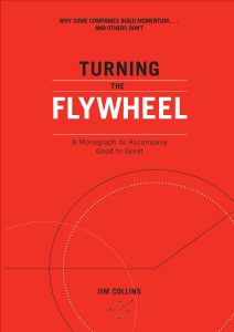 Turning the Flywheel