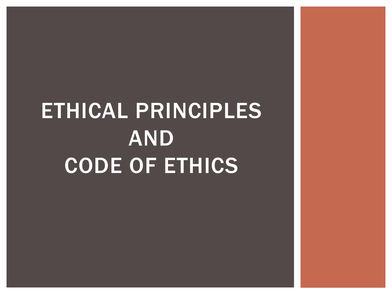 General Ethical Principles Examples