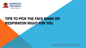Tips To Pick the Face Mask or Respirator Right for You