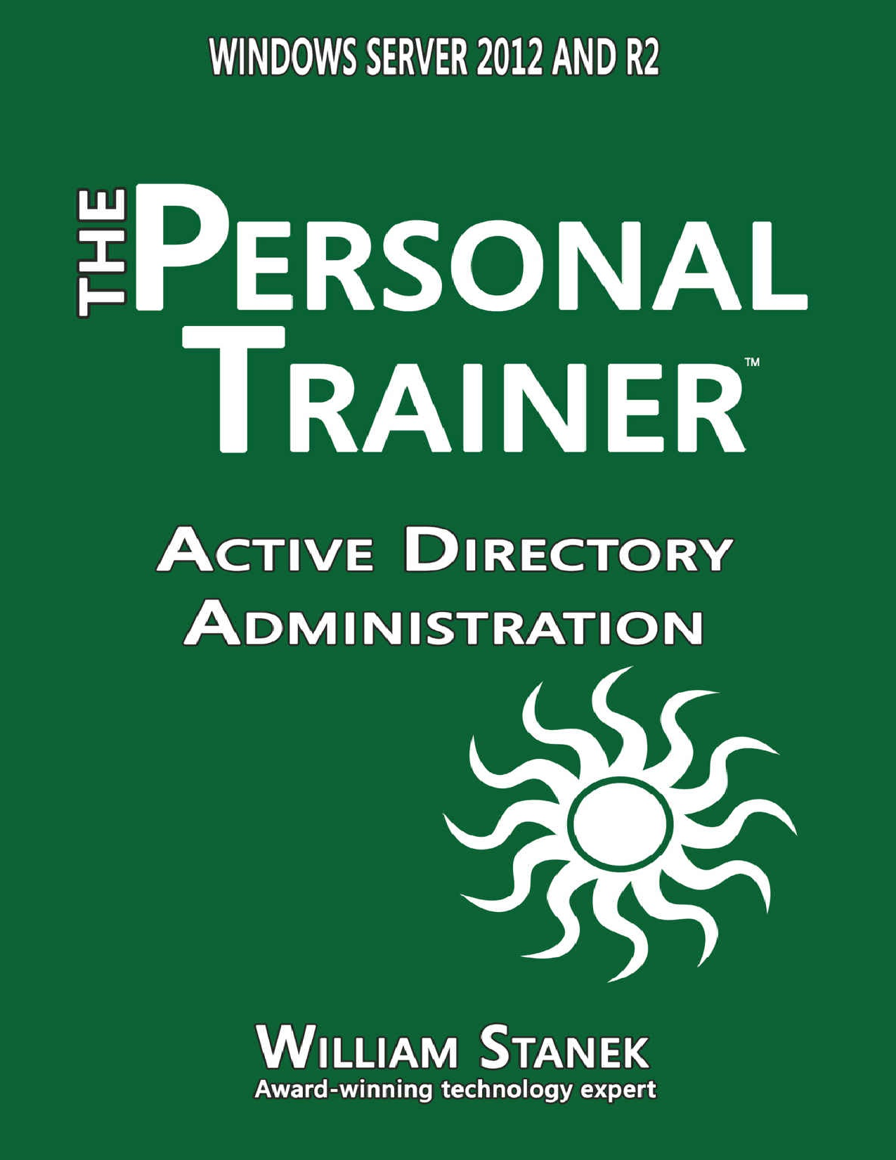 Active Directory Administration For Windows Server 12 Windows Server 12 R2 Pdfdrive Com