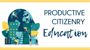 Education and Productive Citizenry