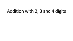 Addition with 2, 3 and 4 digits