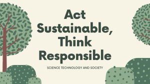 Act Sustainable, Think Responsible