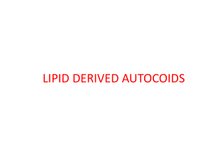 LIPID DERIVED AUTOCOIDS