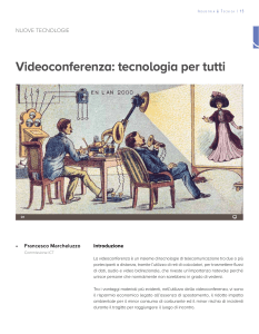 Videoconferenza tecnologia per tutti