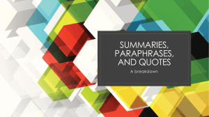 Summaries, Paraphrases, and Quotes - Research Writing