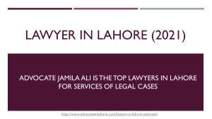 Competent Lawyers in Lahore For Get The Success in Lawsuit