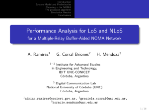 Performance Analysis for LoS and NLoS
