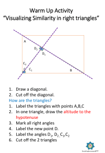 Warm Up Similarity in Right Triangles Theorem