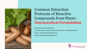 Common extraction protocols of bioactive compounds from plants – Nutraceutical Formulation