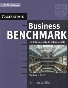 Business Benchmark. Pre-intermediate to Intermediate SB. BEC Preliminary ( PDFDrive )