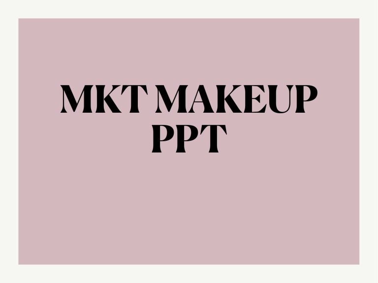 mkt makeup ppt