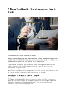 5 Times You Need to Hire a Lawyer and How to Do So