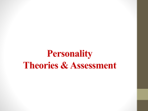 Personality Theories & Assessment