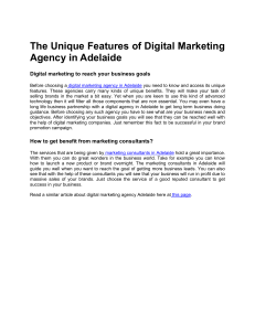 The Unique Features of Digital Marketing Agency in Adelaide