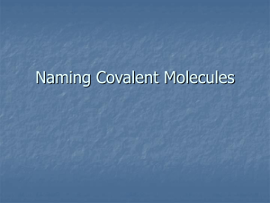 Naming Covalent Molecules