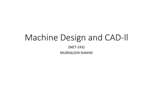 Lec 1 Machine Design and CAD-ll