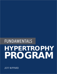 Fundamentals Hypertrophy Program Jeff Nippard