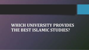 Which University provides the best Islamic studies
