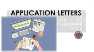 APPLICATION LETTERS