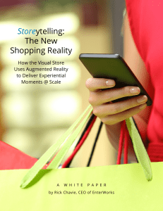 Storeytelling - The New Shopping Reality