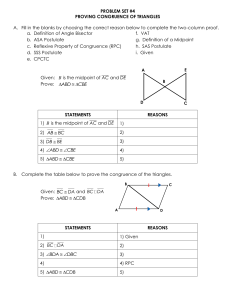 aPROBLEM SET #4 (PROVING CONGRUENCE OF TRIANGLES)