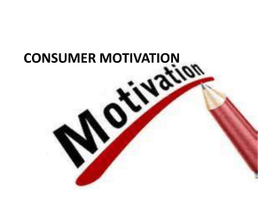 Consumer motivation