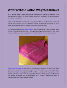 Why Purchase Cotton Weighted Blanket