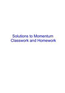 momentum classwork solutions 14-15