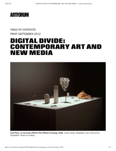 1 DIGITAL DIVIDE  CONTEMPORARY ART AND NEW MEDIA - Artforum International