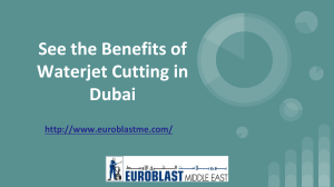 See the Benefits of Waterjet Cutting in Dubai
