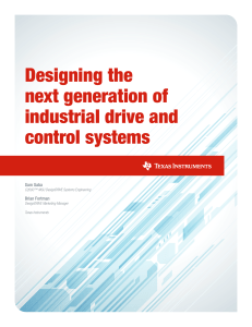 Designing the next generation of industrial drive and control systems