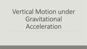 6) Vetical Motion under Gravitational Acceleration (1)